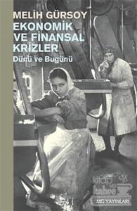 Ekonomik ve Finansal Krizler