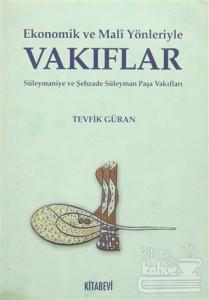 Ekonomik ve Mali Yönleriyle Vakıflar