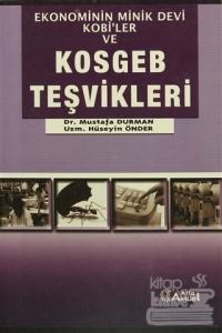 Ekonominin Minik Devi KOBİ'ler ve KOSGEB Teşvikleri