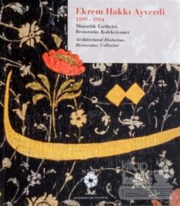 Ekrem Hakkı Ayverdi 1899-1984