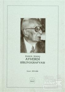 Ekrem Hakkı Ayverdi Bibliyografyası (Ciltli)