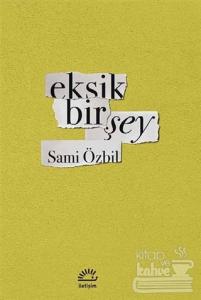 Eksik Bir Şey