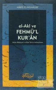 El-Akl ve Fehmü'l Kur'an