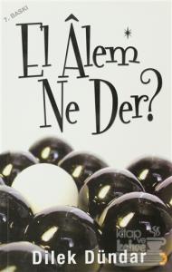 El Alem Ne Der?