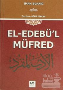 El-Edebü'l Müfred (Ciltli)
