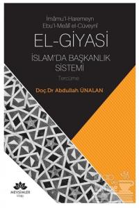 El-Giyasi İslamda Başkanlık Sistemi