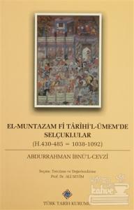 El-Muntazam Fi Tarihi'l-Ümem'de Selçuklular