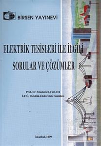 Elektrik Tesisleri ile İlgili Sorular ve Çözümleri