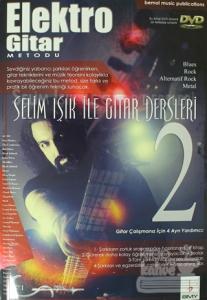 Elektro Gitar Metodu / Selim Işık ile Gitar Dersleri - 2