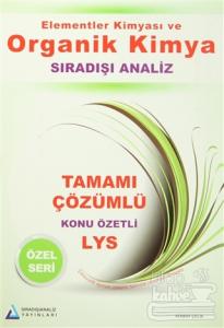 Elementler Kimyası ve Organik Kimya Sıradışı Analiz Tamamı Çözümlü Konu Özetli LYS Özel Seri