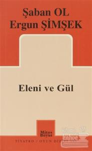 Eleni ve Gül