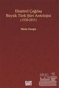 Eleştirel Çağdaş Büyük Türk Şiiri Antolojisi