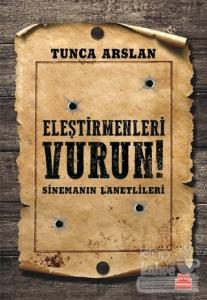 Eleştirmenleri Vurun
