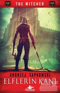 Elflerin Kanı - The Witcher Serisi 3