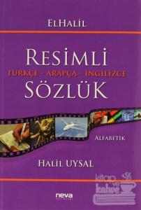 ElHalil Resimli Türkçe - Arapça - İngilizce Sözlük
