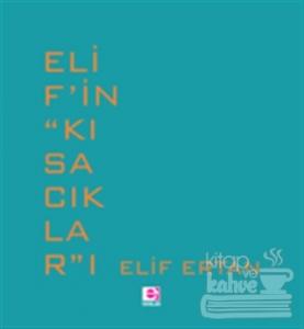 Elif'in ‘'Kısacıklar''ı