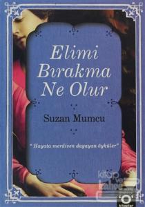 Elimi Bırakma Ne Olur