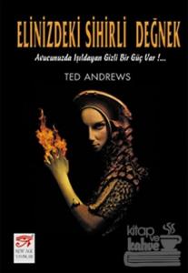 Elinizdeki Sihirli Değnek