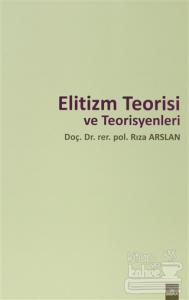 Elitizm Teorisi