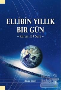 Ellibin Yıllık Bir Gün