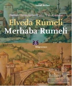 Elveda Rumeli Merhaba Rumeli