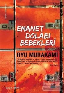 Emanet Dolabı Bebekleri