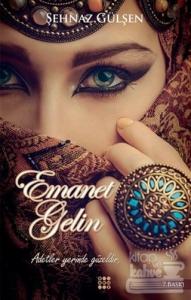 Emanet Gelin - 1