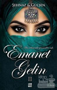 Emanet Gelin - 2