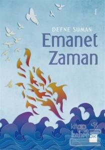 Emanet Zamanı