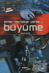 Emek, Teknolojik Yenilik ve Büyüme