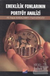 Emeklilik Fonlarının Portföy Analizi