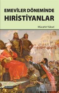 Emeviler Döneminde Hıristiyanlar