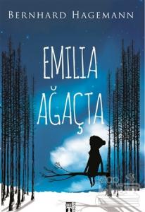 Emila Ağaçta (Yeşeren Kalem Hediyeli)