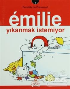 Emilie Yıkanmak İstemiyor