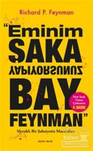 Eminim Şaka Yapıyorsunuz Bay Feynman
