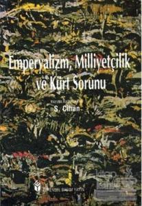 Emperyalizm, Milliyetçilik ve Kürt Sorunu