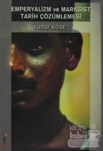 Emperyalizm ve Marksist Tarih Çözümlemesi