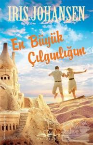 En Büyük Çılgınlığım