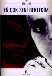 En Çok Seni Bekledim