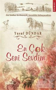En Çok Seni Sevdim