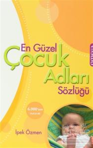 En Güzel Çocuk Adları Sözlüğü