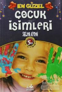 En Güzel Çocuk İsimleri