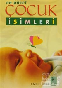 En Güzel Çocuk İsimleri