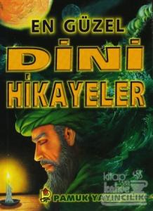 En Güzel Dini Hikayeler