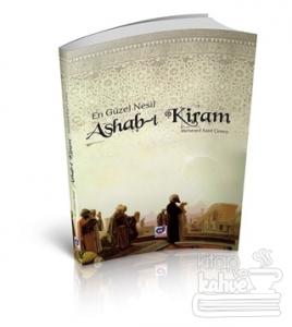 En Güzel Nesil Ashab-ı Kiram