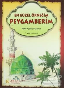 En Güzel Örneğim Peygamberim