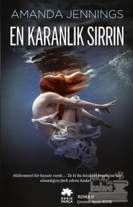 En Karanlık Sırrın