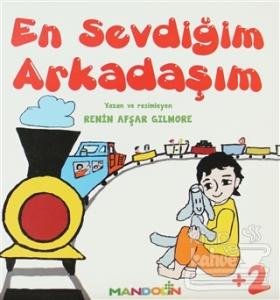En Sevdiğim Arkadaşım