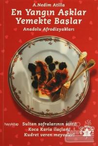 En Yangın Aşklar Yemekte Başlar