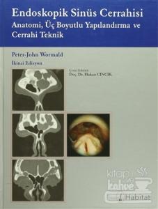 Endoskopik Sinüs Cerrahisi (Ciltli)